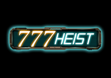 777 Heist