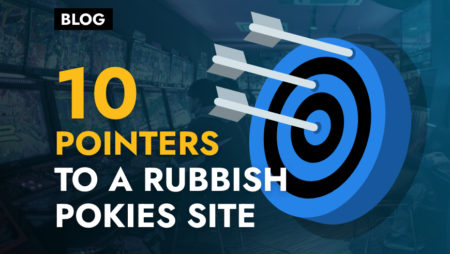 10 Signals of Pokies Sites You Should Avoid