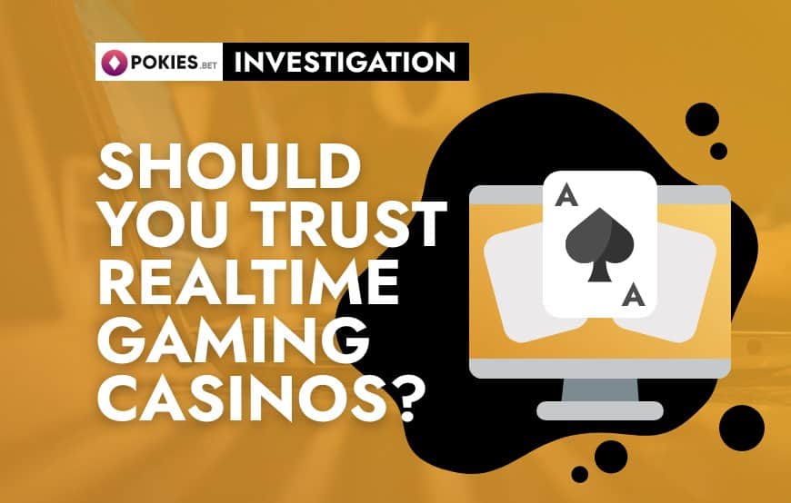 Should you Trust RealTime Gaming Casinos?